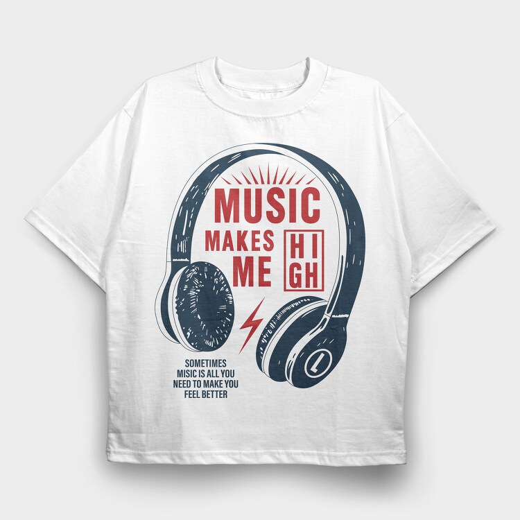 Music High Vibe, Tricou Oversize Barbati (Unisex)