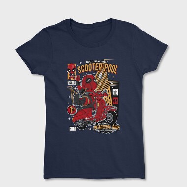 Deadpool Scooter Rider, Tricou Femei