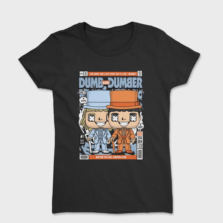 Dumb And Dumber Pop Art, Tricou Femei