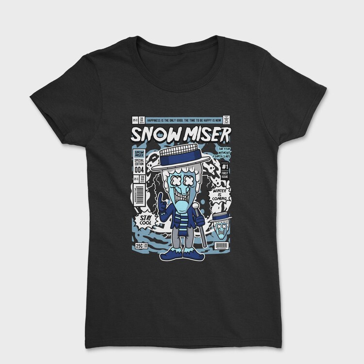 Snowmiser Comic Drop, Tricou Femei