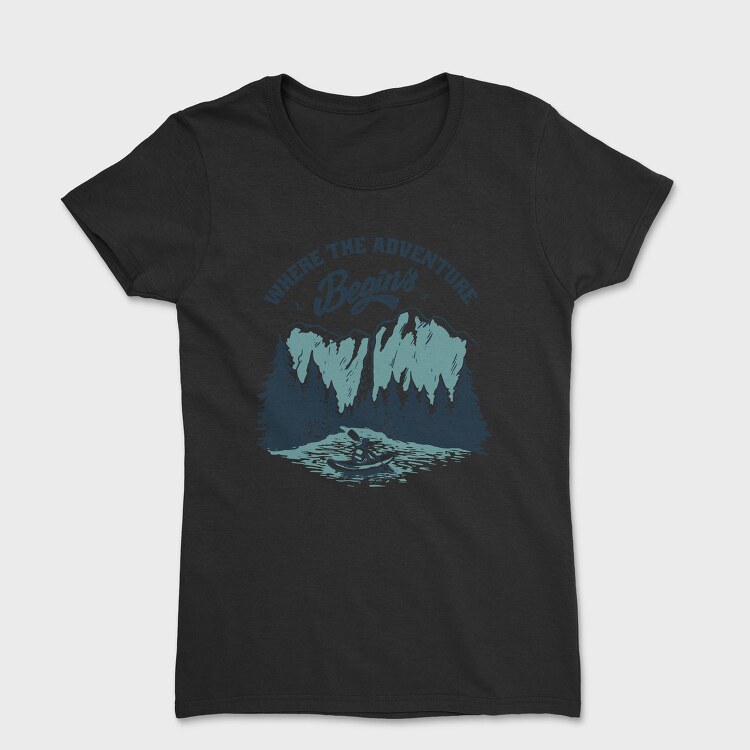Where the Aventure Begins, Tricou Femei