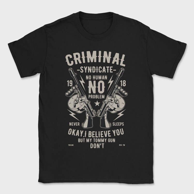 Criminal Syndicate, Tricou Barbati (Unisex)