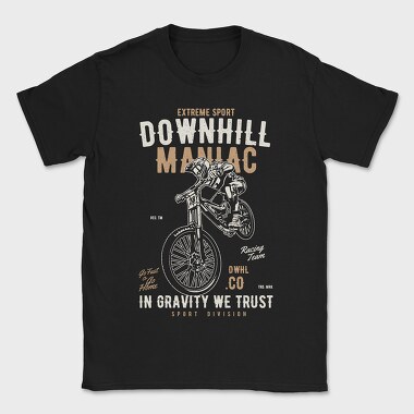 Downhill Maniac, Tricou Barbati (Unisex)