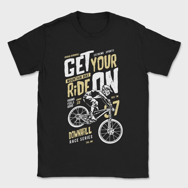 Get Your Ride On, Tricou Barbati (Unisex)