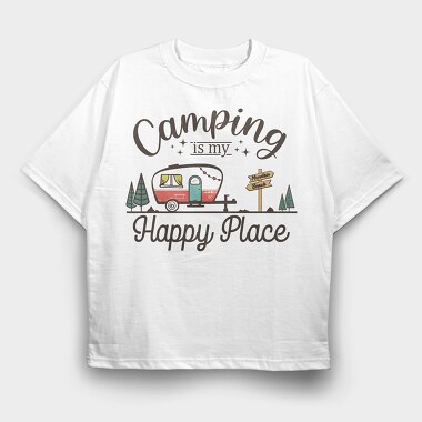 Camp Happy Place, Tricou Oversize Barbati (Unisex)