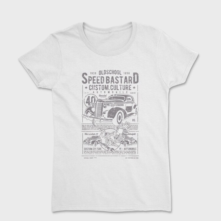 Speed Bastard, Tricou Femei
