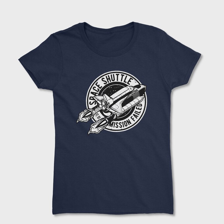 Mission Failed, Tricou Femei