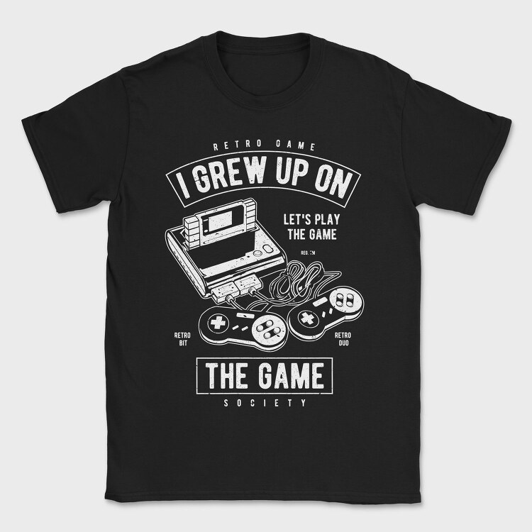 Grew Up On The Game, Tricou Barbati (Unisex)