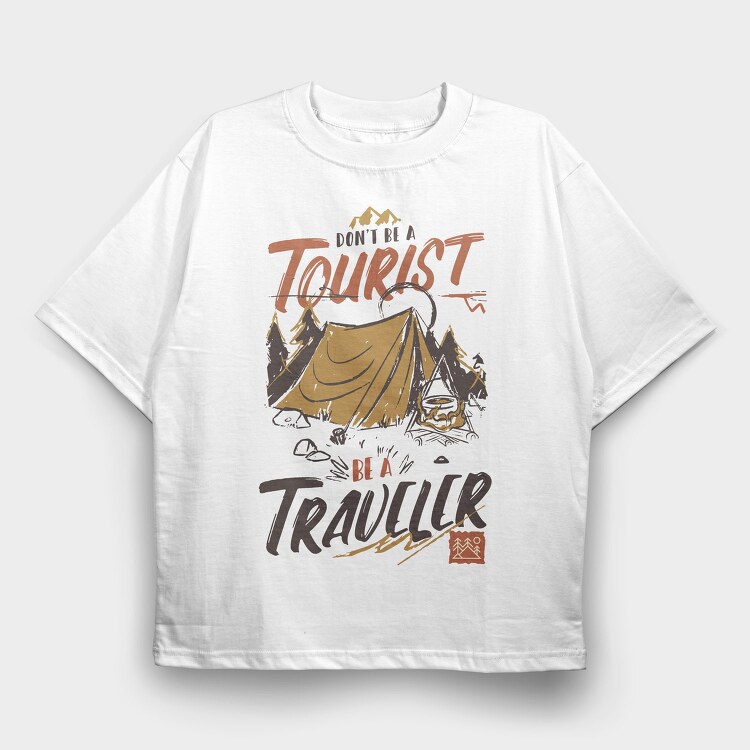 Tourist Traveler, Tricou Oversize Barbati (Unisex)