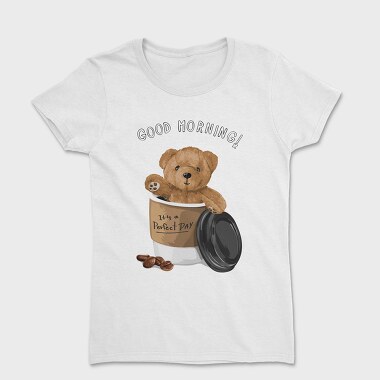 Good Morning Coffee Bear, Tricou Femei