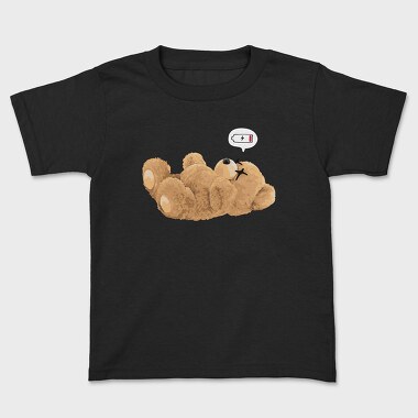 Teddy Bear Battery Low, Tricou Copii