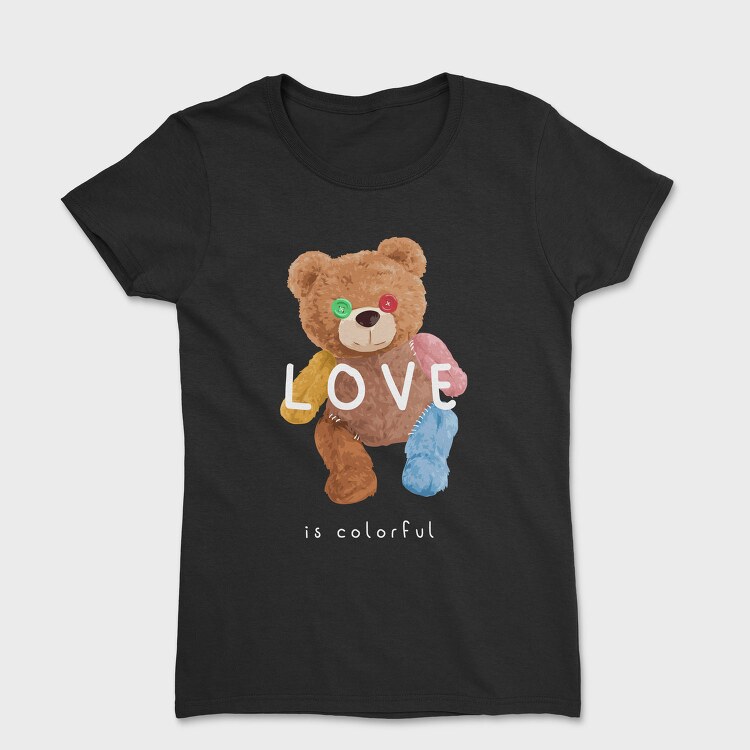 Teddy Bear Love, Tricou Femei