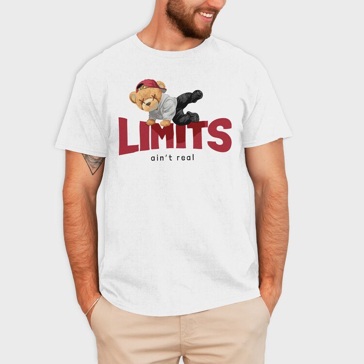 Teddy Limits Aint Real, Tricou Barbati (Unisex)