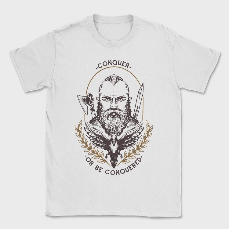 Viking Conquer or Be Conquered, Tricou Barbati (Unisex)
