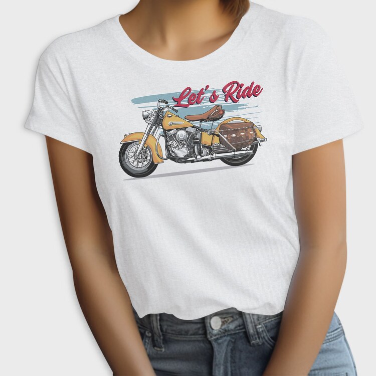 Lets Ride, Tricou Femei
