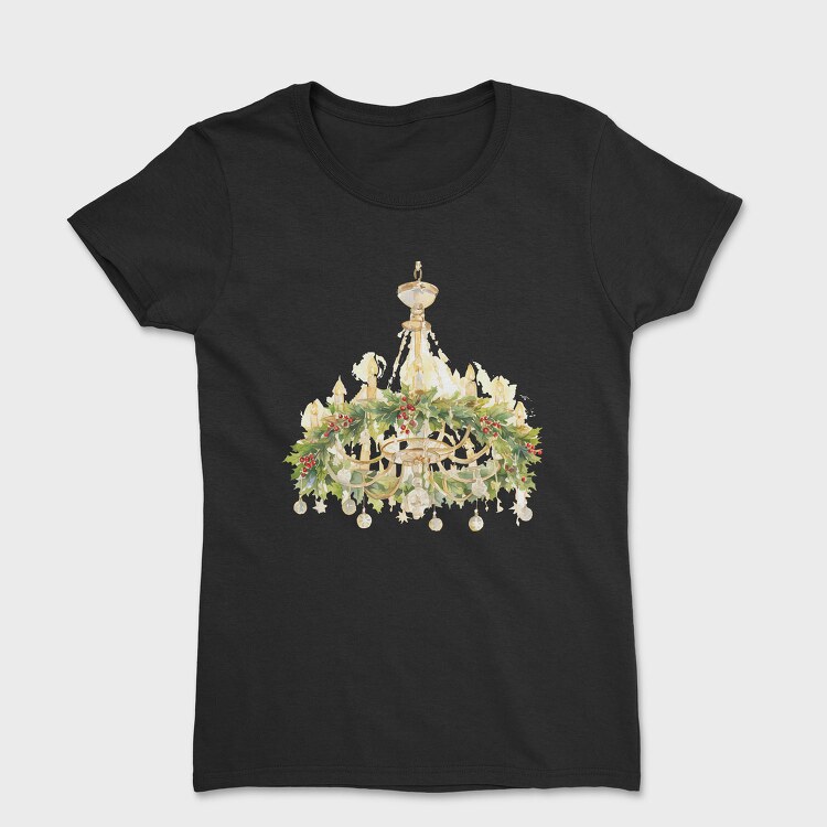Christmas Chandelier Holly, Tricou Femei