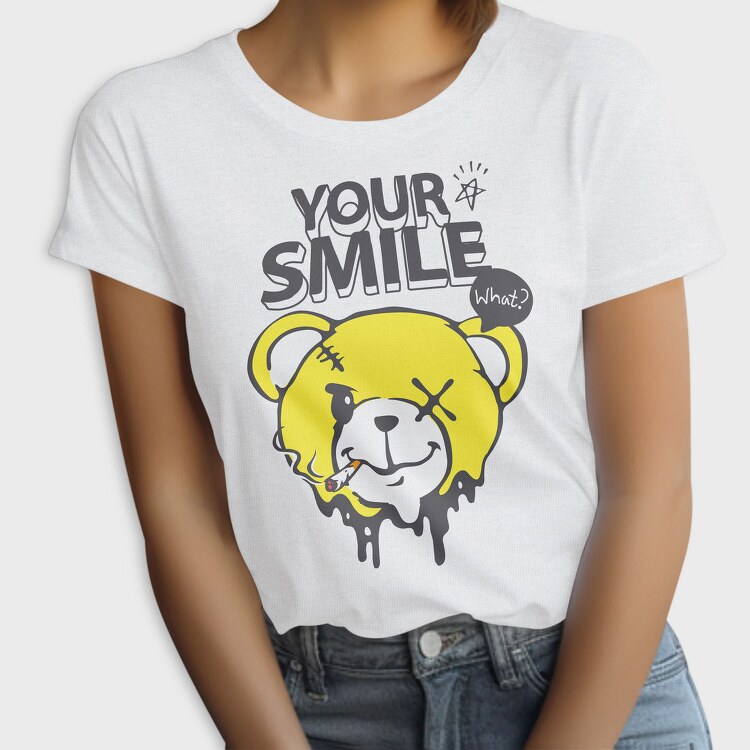 Your Smile What, Tricou Femei
