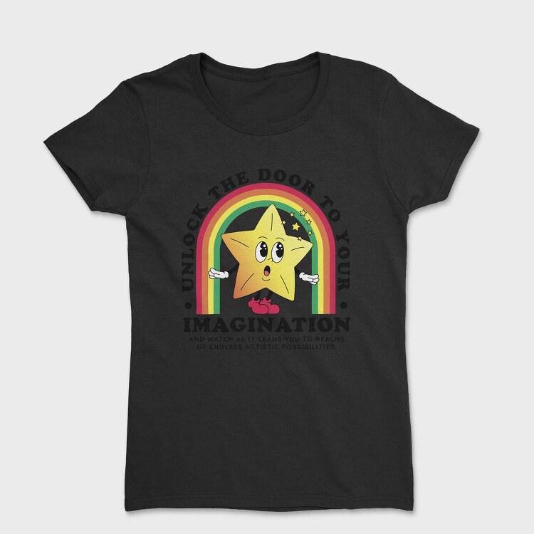 Unlock Thee Door to Your Imagination, Tricou Femei