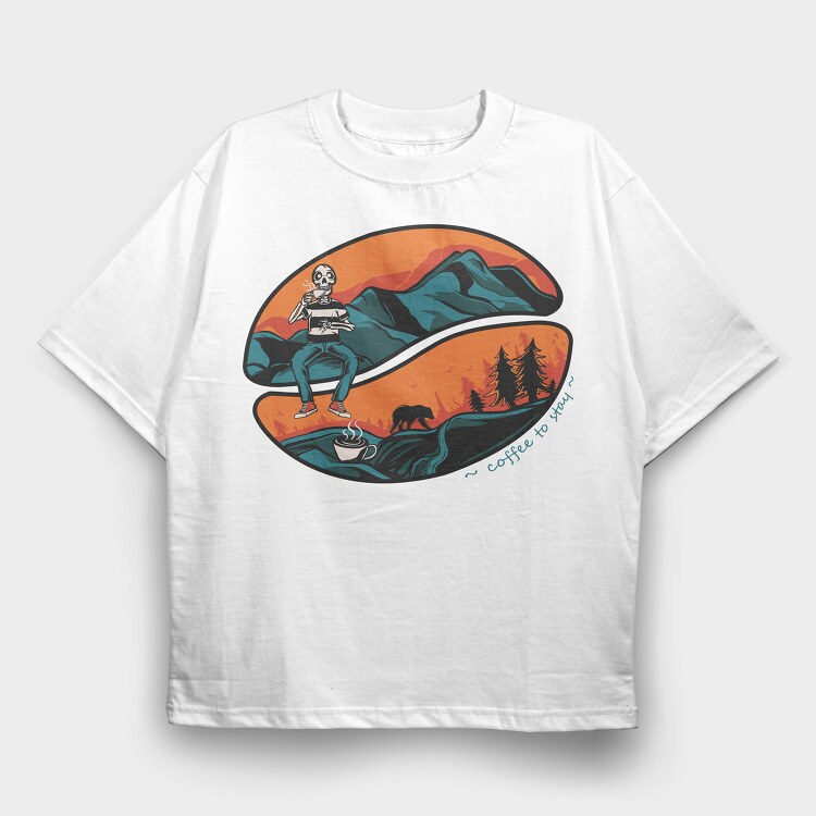 Coffee To Stay, Tricou Oversize Barbati (Unisex)