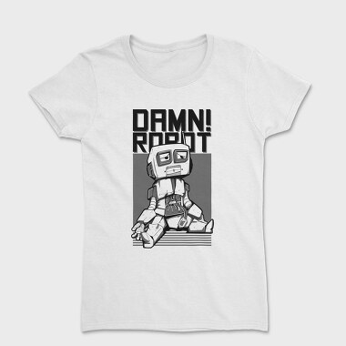 Damn Robot, Tricou Femei