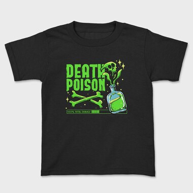 Deathly Poison, Tricou Copii