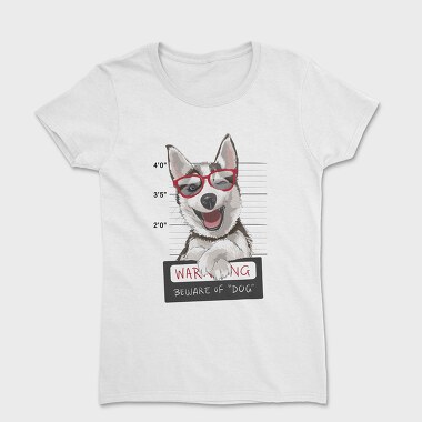 Dog Mugshot Warning, Tricou Femei