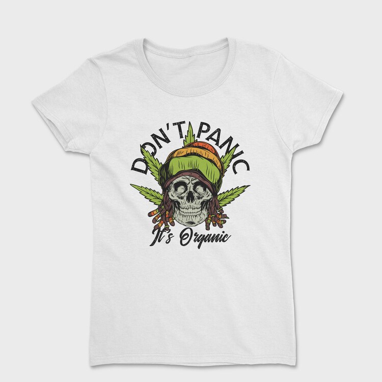 Dont Panic Weed Skull, Tricou Femei