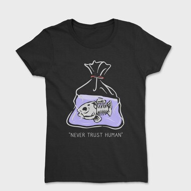 Fish Bag Trust, Tricou Femei