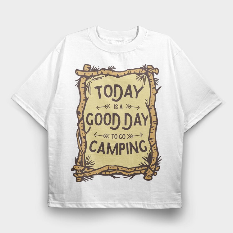 Good Day Camping, Tricou Oversize Barbati (Unisex)