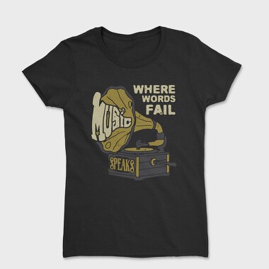 Gramophone Words Fail, Tricou Femei