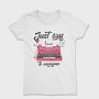 Just Say Love, Tricou Femei