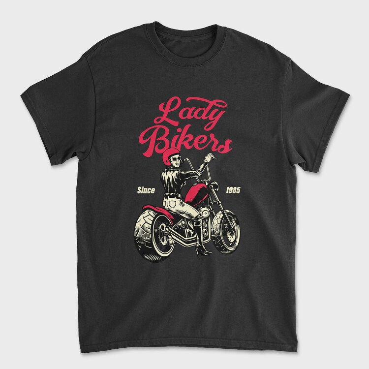 Lady Bikers Since 1985, Tricou Barbati (Unisex)