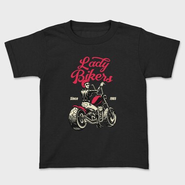 Lady Bikers Since 1985, Tricou Copii