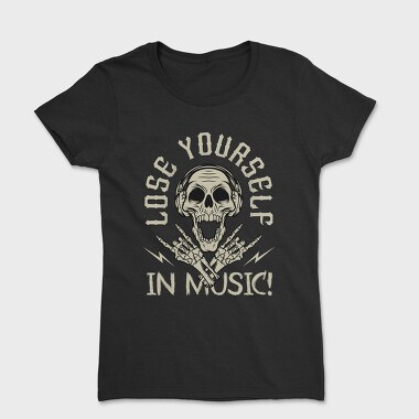 Lose Yourself In Music, Tricou Femei