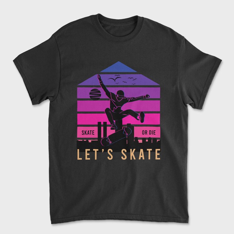 Skate Or Die, Tricou Barbati (Unisex)