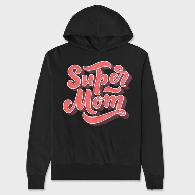 Super Mom Typography, Hanorac Oversize Barbati (Unisex)
