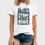 Strong And Brave Camp Vibes, Tricou Barbati (Unisex)