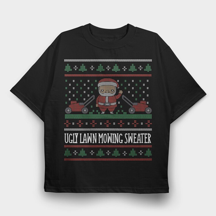Ugly Lawn Mowing Sweater, Tricou Oversize Barbati (Unisex)