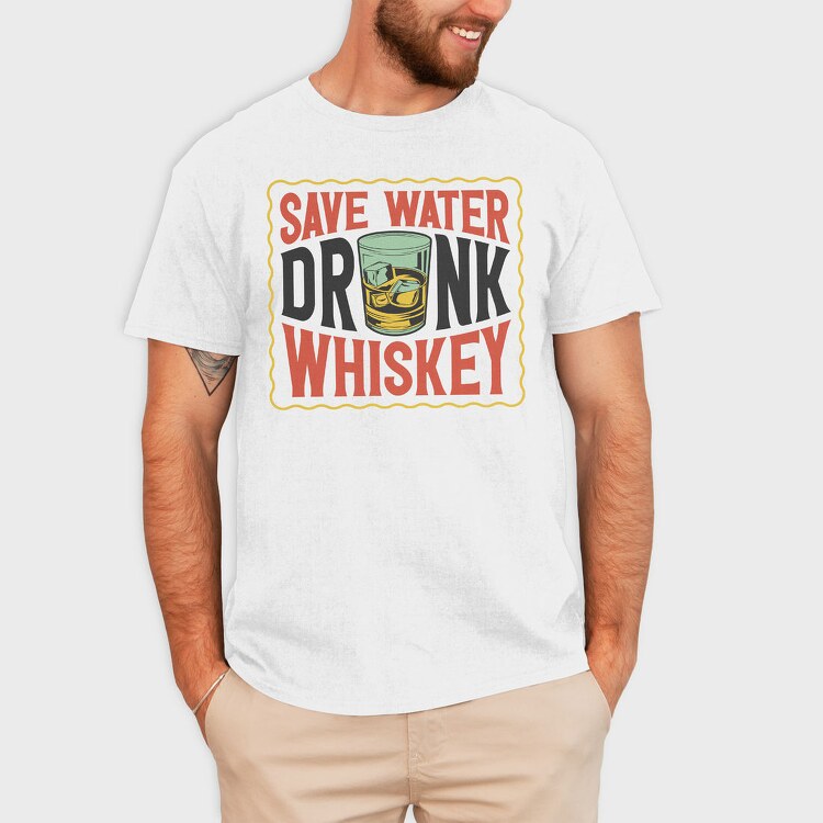 Save Water Drink Whiskey, Tricou Barbati (Unisex)