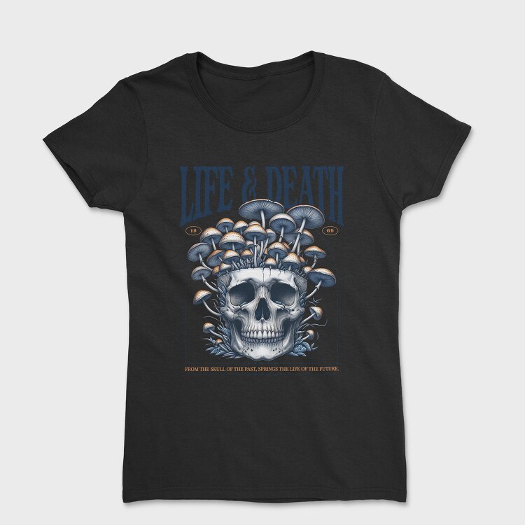 Trend Life Death, Tricou Femei