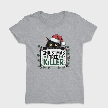 Christmas Tree Killer, Tricou Femei