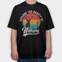 Explore The Beauty Of Nature, Tricou Oversize Barbati (Unisex)