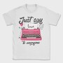 Just Say Love, Tricou Barbati (Unisex)