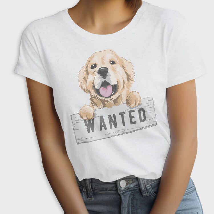 Dog Wanted Sign, Tricou Femei
