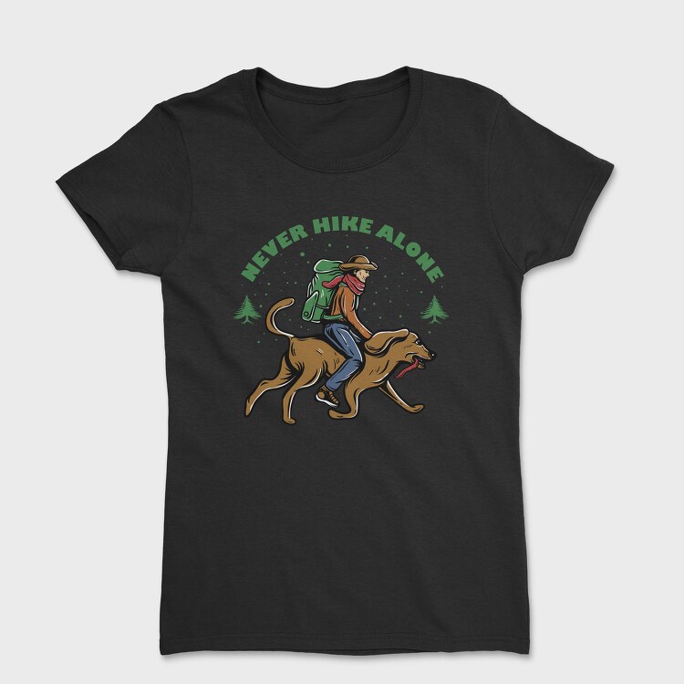 Never Hike Alone, Tricou Femei