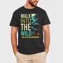 Walk Into The Wild, Tricou Barbati (Unisex)