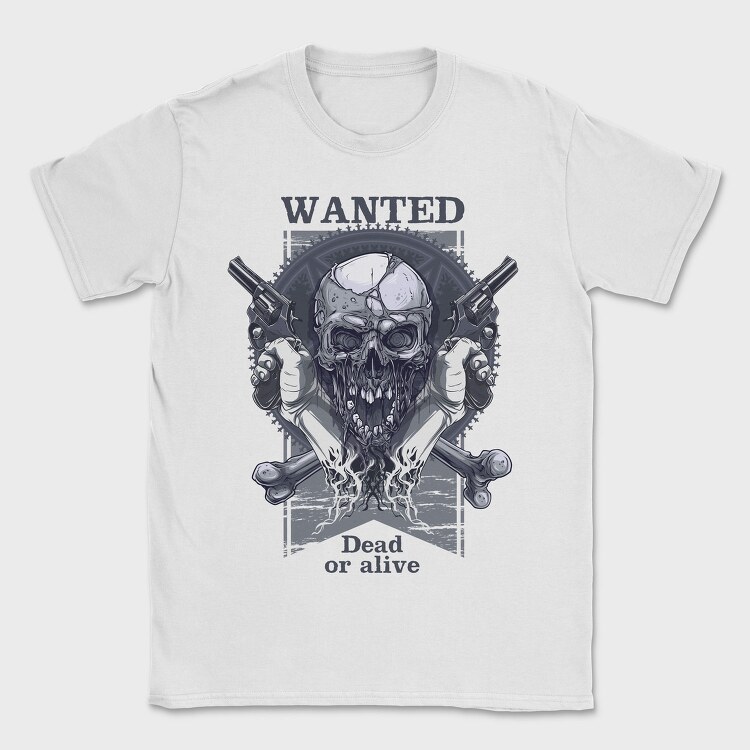Wanted Dead Or Alive, Tricou Barbati (Unisex)