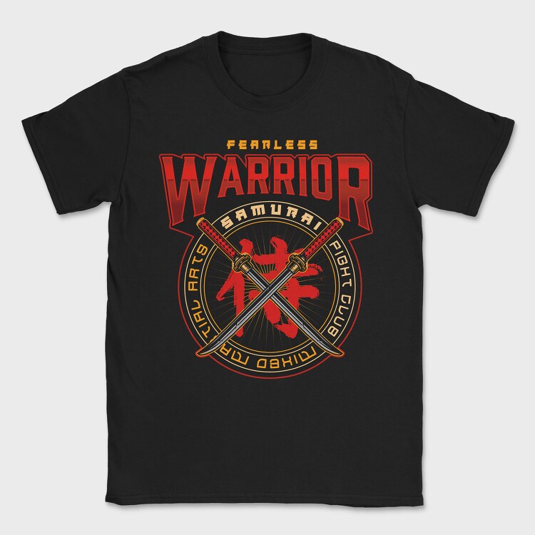 Fearless Warrior Samurai, Tricou Barbati (Unisex)