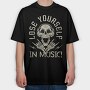 Lose Yourself In Music, Tricou Oversize Barbati (Unisex)
