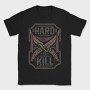 Hard To Kill, Tricou Barbati (Unisex)